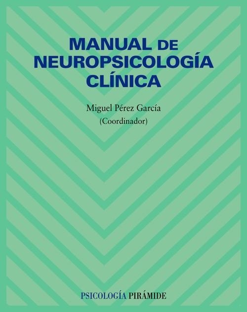 Manual de neuropsicología clínica | 9788436822151