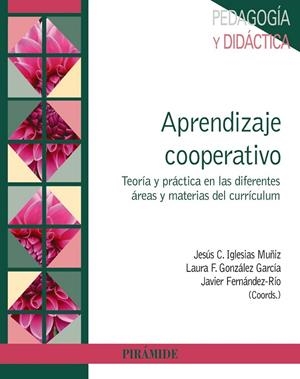 Aprendizaje cooperativo | 9788436838510 | Iglesias Muñiz, Jesús C.;González García, Laura F.;Fernández- Río, Javier
