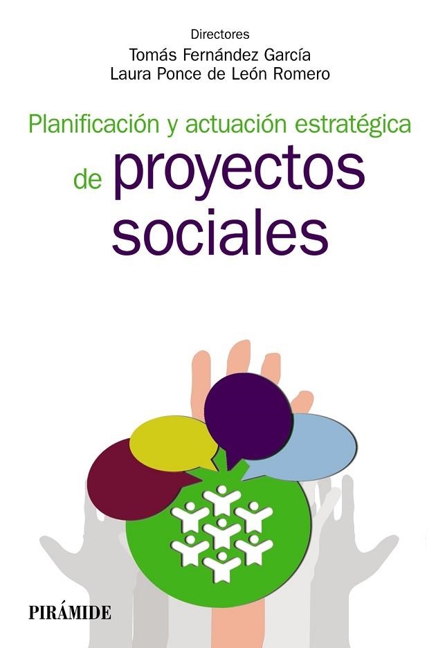 Planificación y actuación estratégica de proyectos sociales | 9788436834604 | Fernández García, Tomás;Ponce de León Romero, Laura