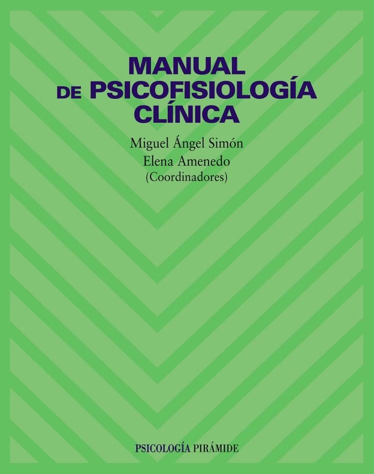 Manual de psicofisiología clínica | 9788436814354