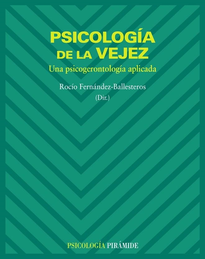 Psicología de la vejez | 9788436822120