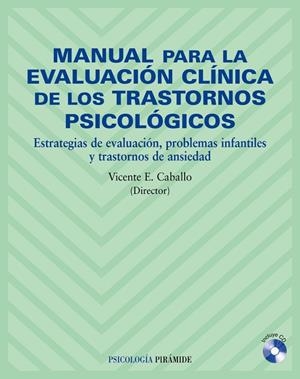 Manual para la evaluación clínica de los trastornos psicológicos | 9788436819984 | Caballo Manrique, Vicente E.