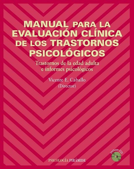 Manual para la evaluación clínica de los trastornos psicológicos | 9788436820232 | Caballo Manrique, Vicente E.