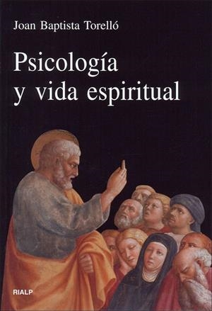 Psicología y vida espiritual | 9788432136900 | Baptista Torelló, Joan