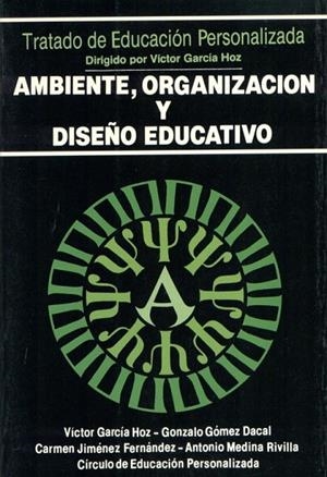 Ambiente, organización y diseño educativo | 9788432128264 | Varios autores