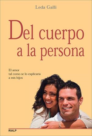 Del cuerpo a la persona | 9788432137785 | Galli, Leda