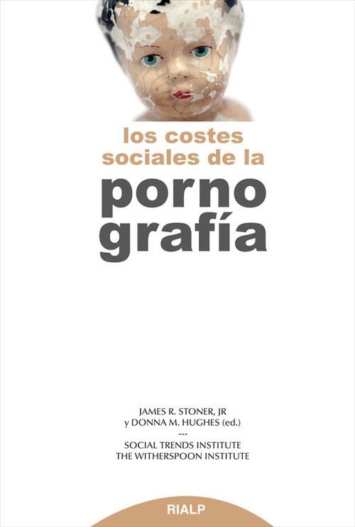 Los costes sociales de la pornografía | 9788432143830 | Varios autores