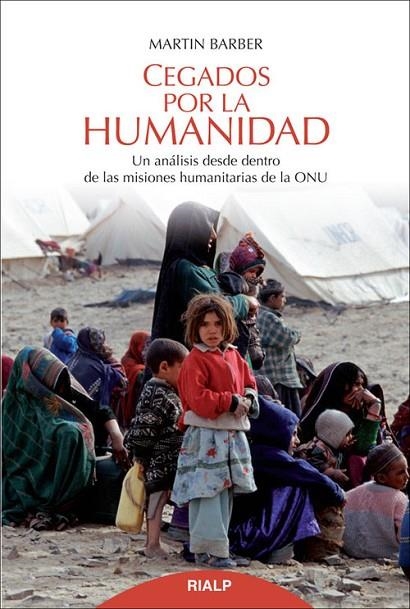Cegados por la humanidad | 9788432145889 | Barber , Martin