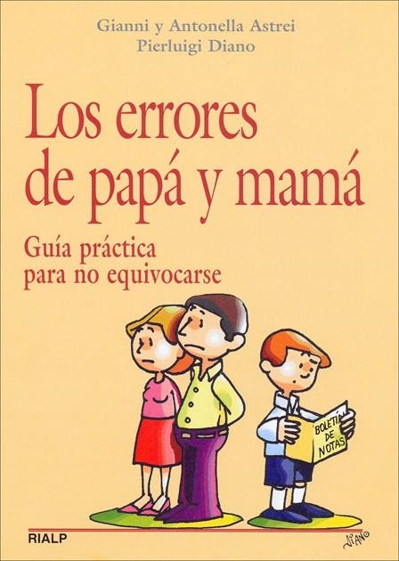 Los errores de papá y mamá | 9788432137471 | Diano, Pierluigi