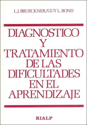 Diagnóstico y tratamiento de las dificultades del aprendizaje | 9788432113116 | Bond, G. L.