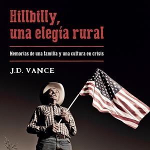 Hillbilly, una elegía rural | 9788423428717 | Vance, J. D.