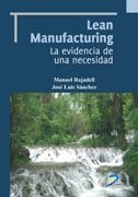 Lean Manufacturing. La evidencia de una necesidad | 9788479789671 | Rajadell Carreras, Manuel;Sanchez Garc¡a, Jos‚ Luis