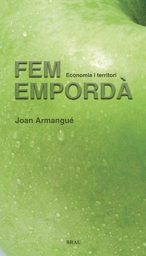 Fem Empordà | 9788496905061 | Armangué Ribas, Joan
