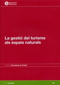 La gestió del turisme als espais naturals | 9788498036961 | Soler Insa, Jordi;Moragues Cortada, Damià