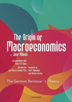 The Origin of Macroeconomics | 9788491128229 | Villacís González, José