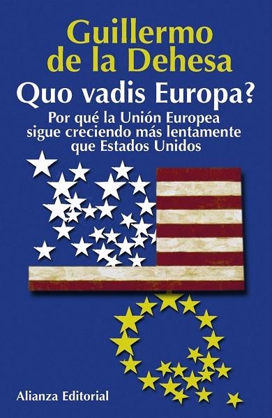 Quo vadis Europa? | 9788420677491 | de la Dehesa, Guillermo