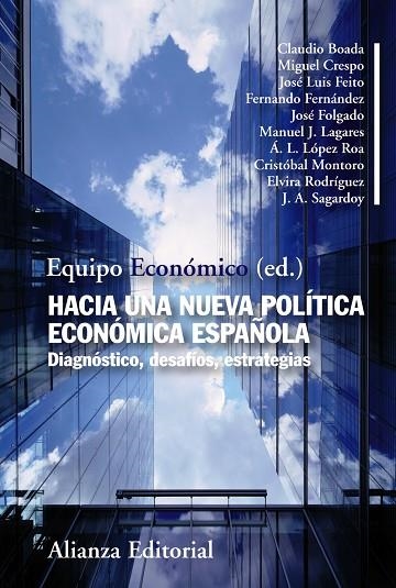 Hacia una nueva política económica española | 9788420664644 | Equipo Económico (ed.)