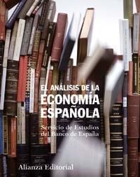 El análisis de la economía española | 9788420654720 | Servicio de Estudios del Banco de España