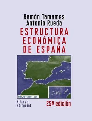 Estructura económica de España | 9788420648644 | Tamames, Ramón;Rueda, Antonio