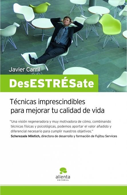 ¡DesESTRÉSate! | 9788492414215 | Carril, Javier