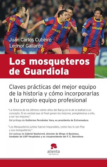 Los mosqueteros de Guardiola | 9788415320043 | Cubeiro Villar, Juan Carlos;Gallardo Guerrero, Leonor