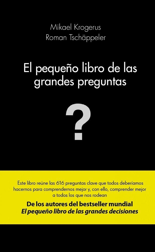 El pequeño libro de las grandes preguntas | 9788415320982 | Krogerus, Mikael;Tschäppeler, Roman