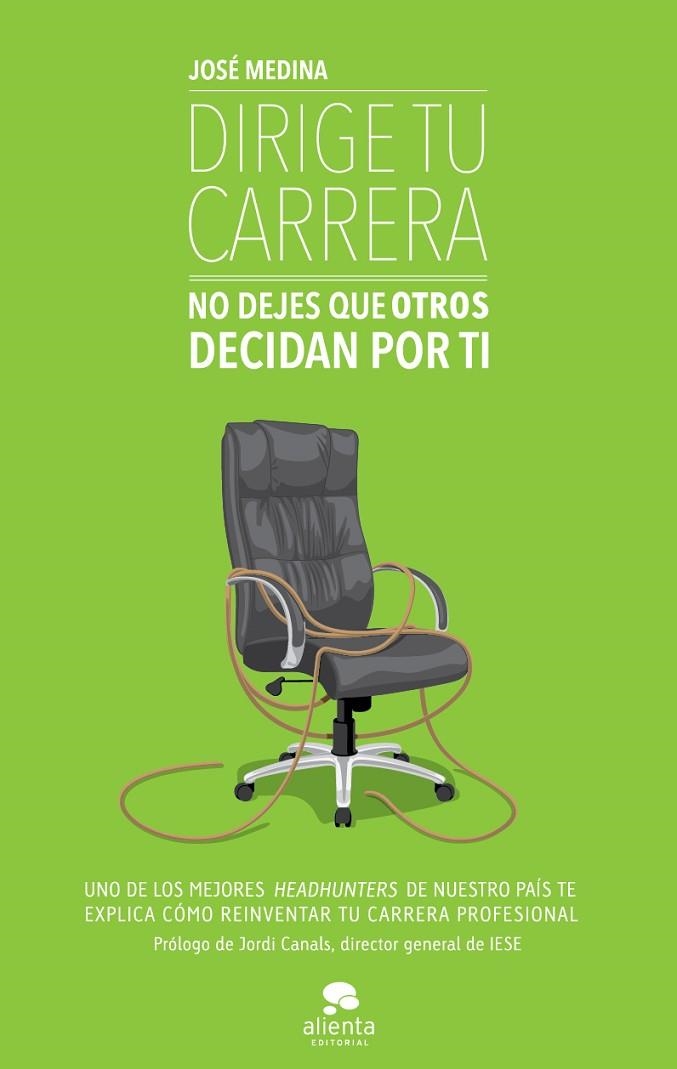 Dirige tu carrera | 9788415320753 | Medina, José