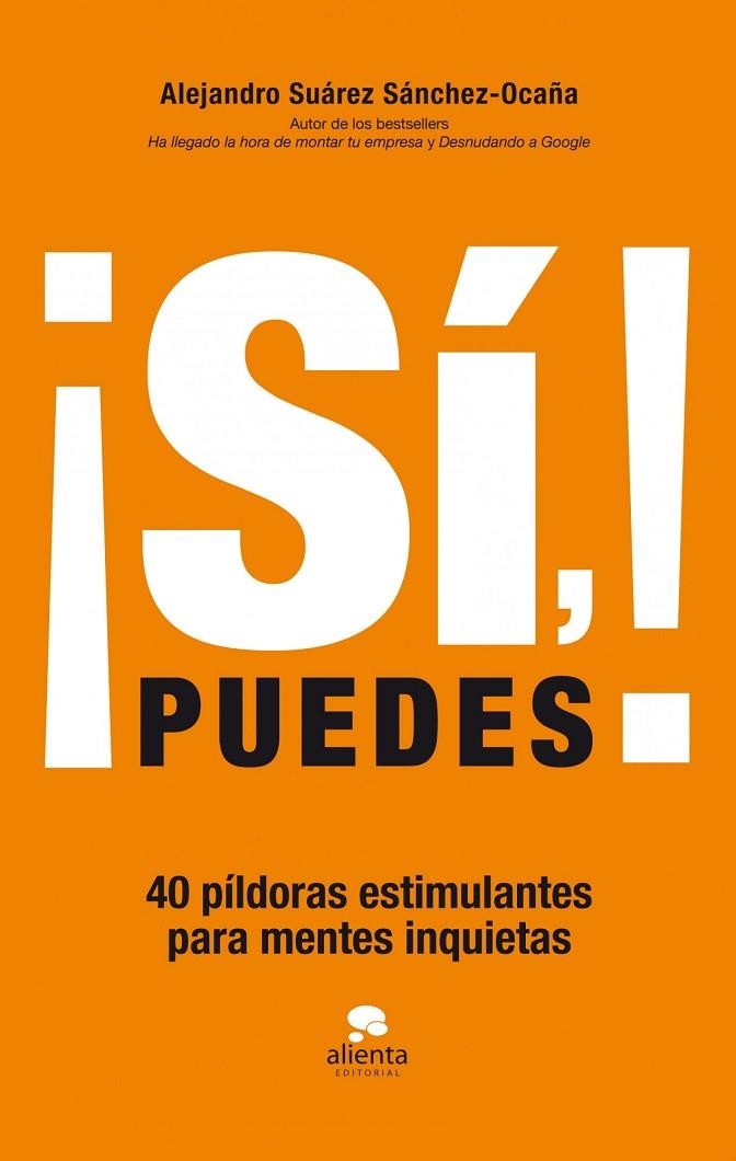 ¡Sí, puedes! | 9788415678083 | Suárez Sánchez-Ocaña, Alejandro