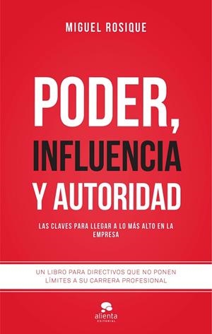 Poder, influencia y autoridad | 9788416253111 | Rosique González, Miguel