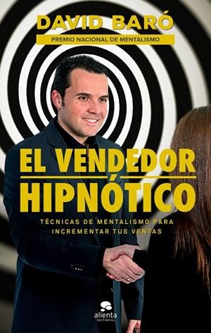 El vendedor hipnótico | 9788416928569 | Baró, David