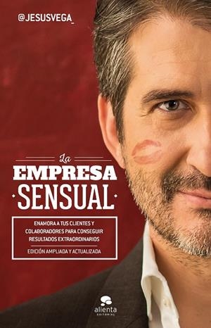 La Empresa Sensual | 9788416928118 | Vega de la Falla, Jesús