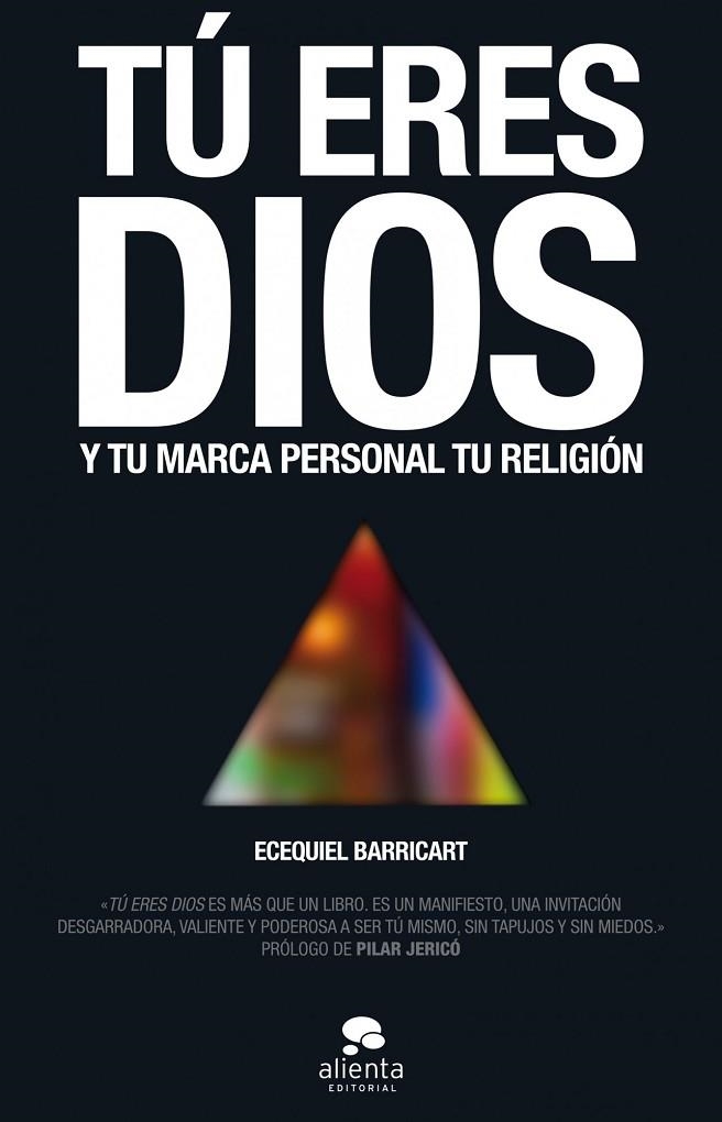 Tú eres Dios | 9788415678649 | Barricart Subiza, Ecequiel
