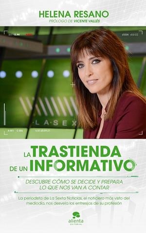 La trastienda de un informativo | 9788416253746 | Resano Lizaldre, Helena