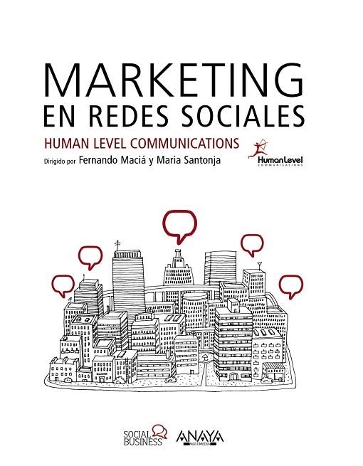 Marketing en redes sociales | 9788441537262 | Level Communications, Human