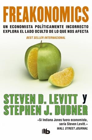Freakonomics | 9788496581814 | Levitt, Steven D.;Dubner, Stephen J.