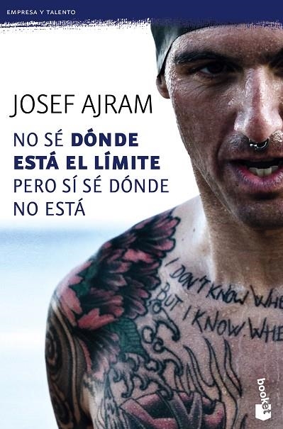 No sé dónde está el límite pero sí sé dónde no está | 9788415678861 | Ajram, Josef