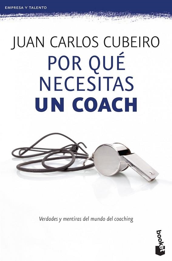 Por qué necesitas un coach | 9788415320715 | Cubeiro Villar, Juan Carlos