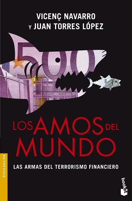 Los amos del mundo | 9788467041354 | Navarro, Vicenç;Torres López, Juan