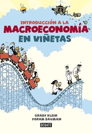 Introducción a la macroeconomía en viñetas | 9788499923024 | Klein, Grady;Bauman, Yoram