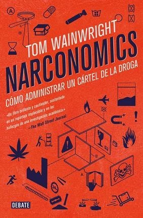 Narconomics | 9788499928340 | Wainwright, Tom