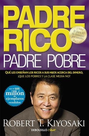Padre Rico, padre Pobre | 9788466332125 | Robert T. Kiyosaki