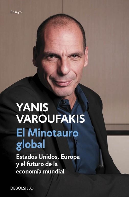El minotauro global | 9788466330619 | Yanis Varoufakis