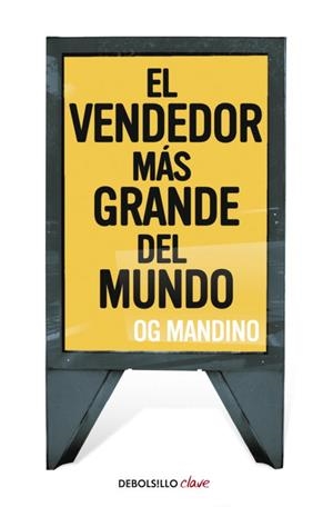 El vendedor más grande del mundo I | 9788499083278 | Og Mandino