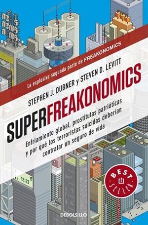 Superfreakonomics | 9788499088136 | STEVEN D. LEVITT STEPHEN J. DUBNER