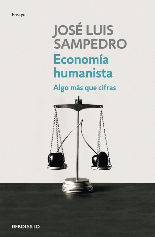 Economía humanista | 9788499081786 | Sampedro, José Luis