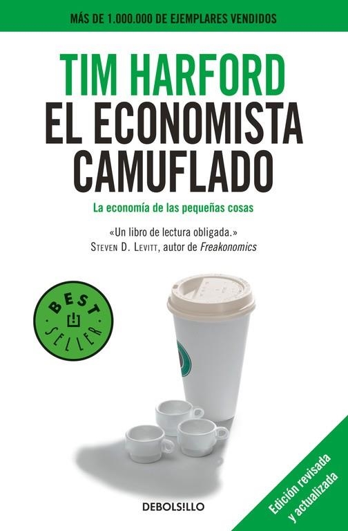 El economista camuflado (edición revisada y actualizada) | 9788490329283 | Tim Harford
