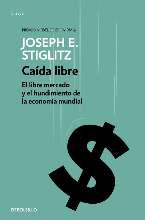 Caída libre | 9788490626047 | Joseph E. Stiglitz