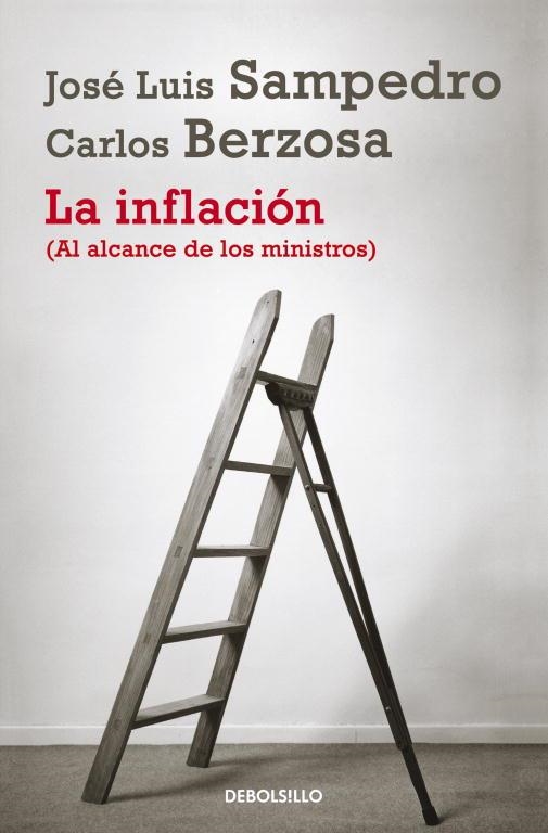 La inflación (al alcance de los ministros) | 9788490322338 | José Luis Sampedro/Carlos Berzosa