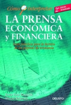 Cómo interpretar la prensa económica y financiera | 9788423417841 | Rahnema, Ahmad