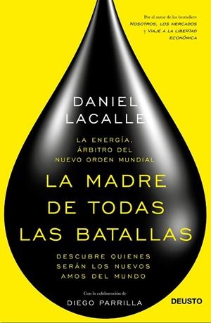 La madre de todas las batallas | 9788423419326 | Lacalle, Daniel;Parrilla Merino, Diego